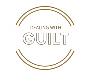 DEALING WITH guilt 2